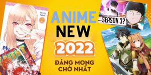 anime mới 2022