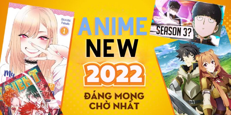 anime mới 2022